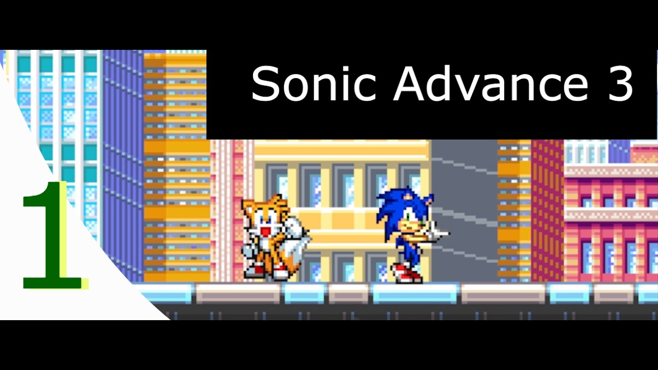 Sonic Advance 3 (Part 1 Route 99) - سلسلة سونيك ادفانس 3