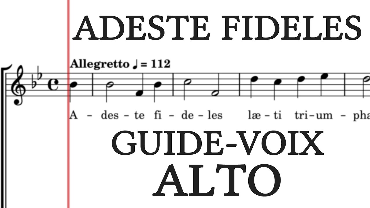 Adeste Fideles – Guide-Voix Alto