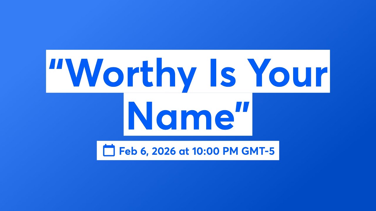 “Worthy Is Your Name” 📱