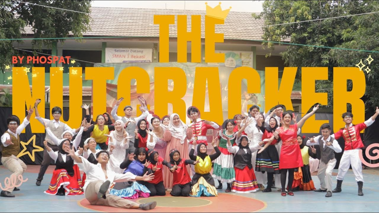 The Nutcracker | Pagelaran SMAN 3 Bekasi | 12.4 | Drama Musikal