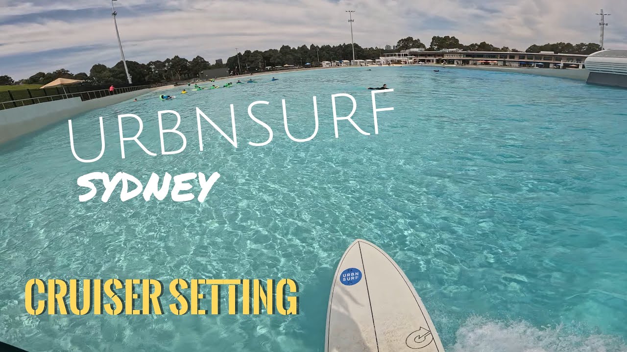 URBNSurf SYDNEY CRUISER SETTING