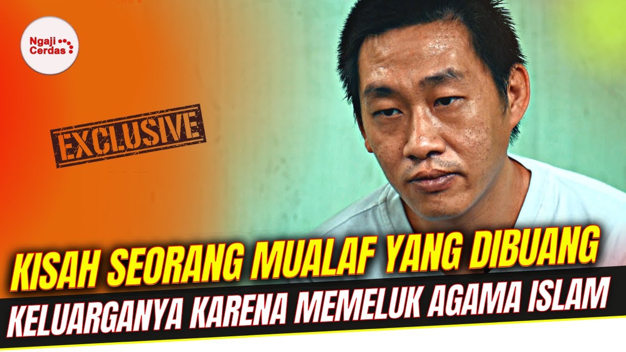 HARU ! KISAH SEORANG MUALAF YANG DIBUANG KELUARGANYA KARENA MEMELUK  ISLAM