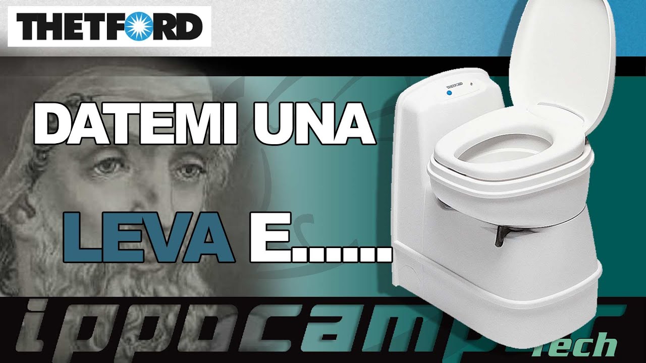 Datemi una Leva e...... Sostituiamo il dispositivo di apertura del WC Thetford C200