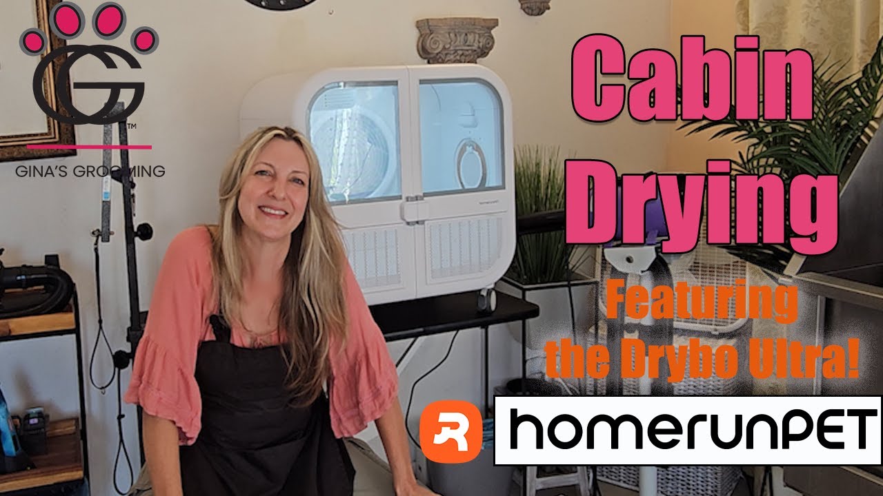 Cabin Drying (Box Drying or Cabana Drying) with the new Drybo Ultra from Homerunpet!