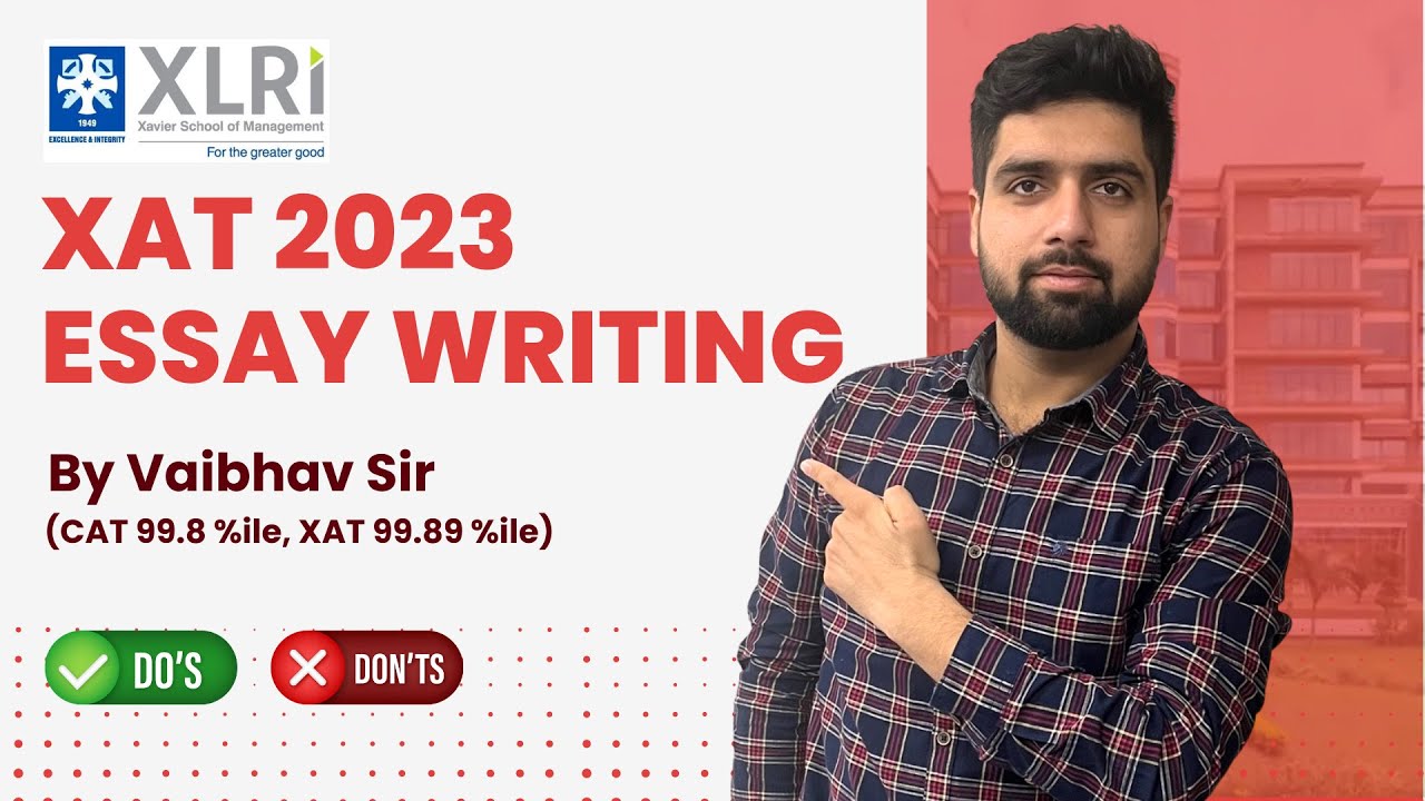 How To Write Perfect Essay for XAT 2023 by Vaibhav Sir? || XAT 2023 Essay Writing || Important Tips