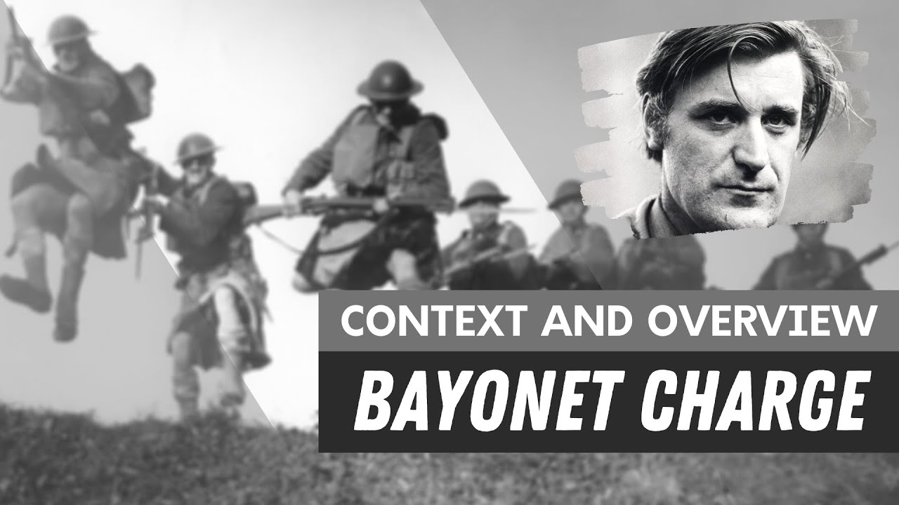 'Bayonet Charge' by Ted Hughes - Context and Overview