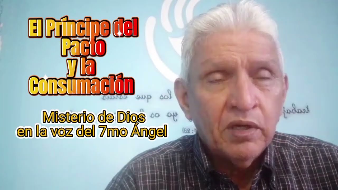 Profecías sobre la restauración EL PRINCIPE DEL PACTO Y LA CONSUMACIÓN!!! MISTERIO REVELADO . 