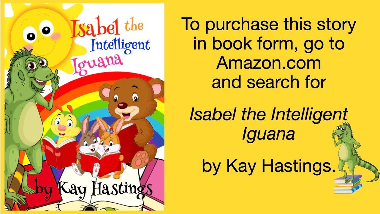 Intelligent Iguana| Letter I  Children's Story time Read Aloud| Kay Hastings