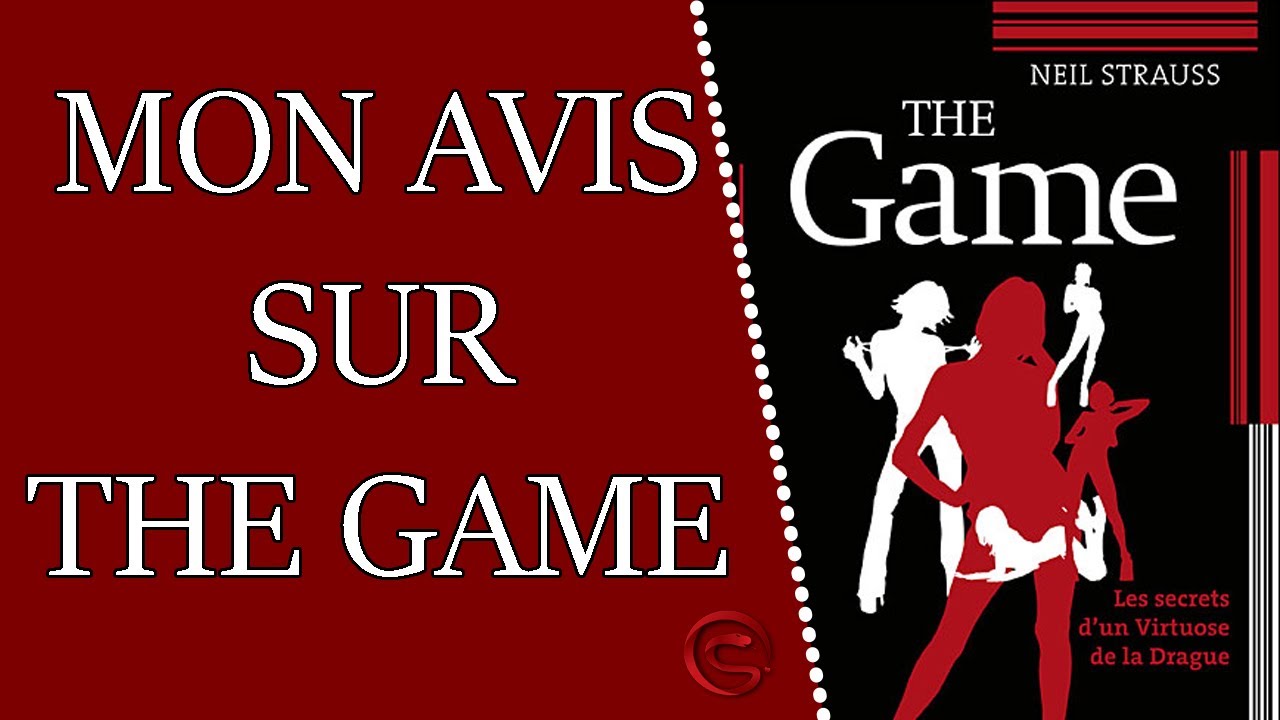 Avis sur le livre The Game &ndash; Les secrets d&rsquo;un virtuose de la drague