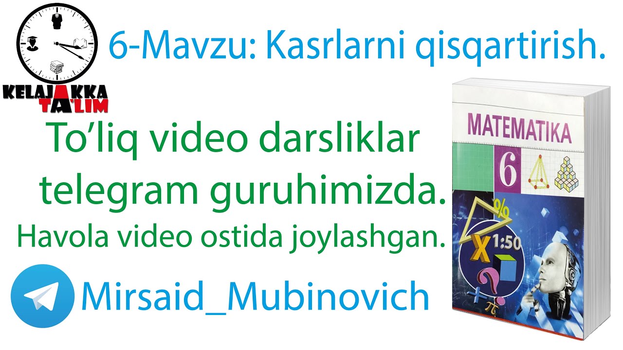 6-Mavzu: Kasrlarni qisqartirish.