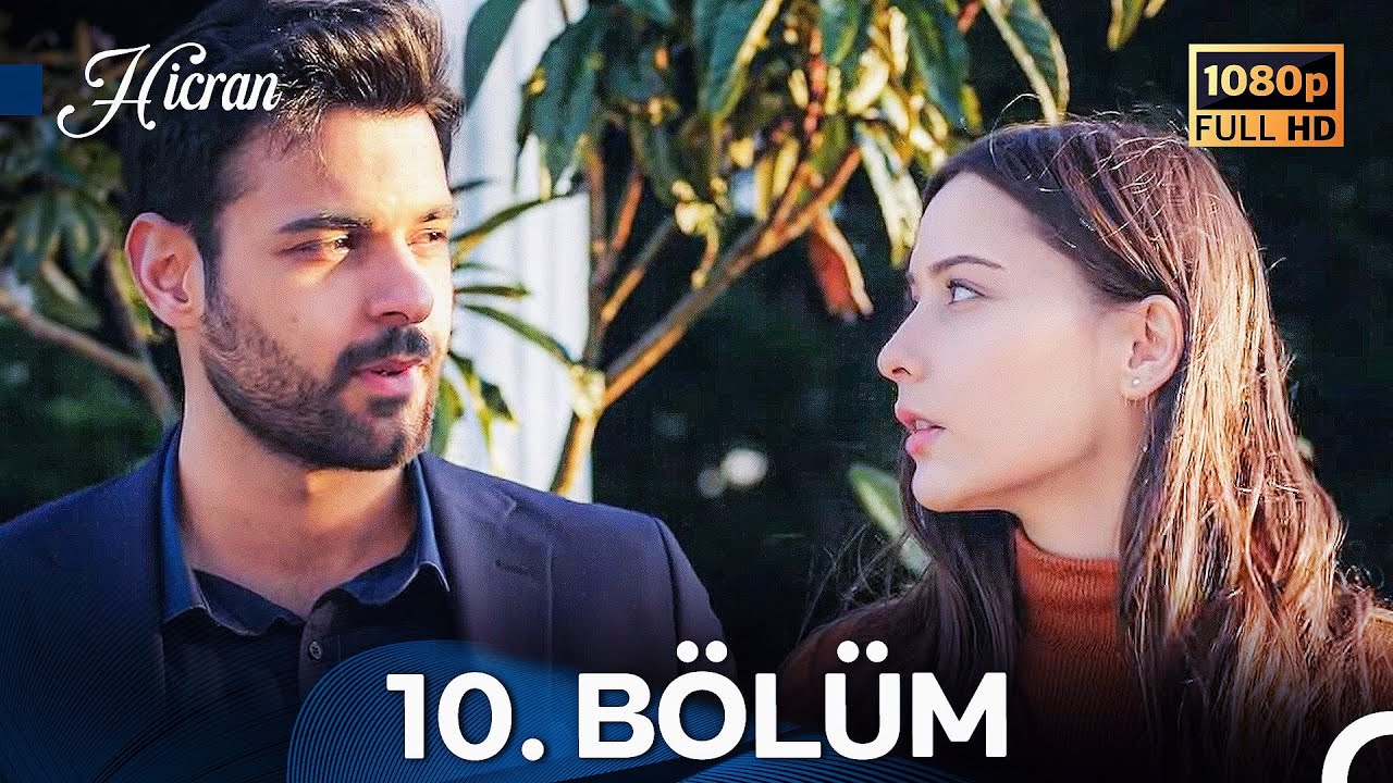 Hicran 10. B&ouml;l&uuml;m - Full HD