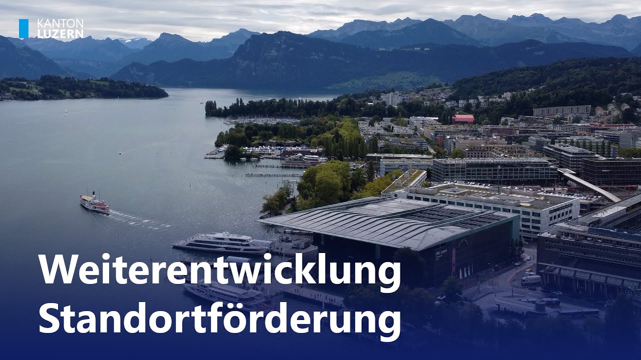 Kantonsrat Luzern unterstützt die Weiterentwicklung der Standortförderung