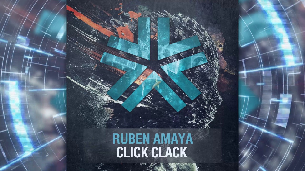 Ruben Amaya - Click Clack (Original Mix)