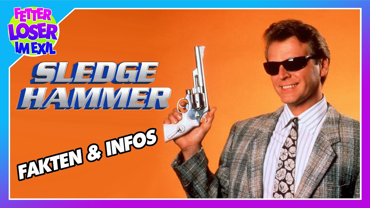 Sledge Hammer (1986 - 1988) - Ein Blick hinter die Kulissen der Kultserie aus den 80ern
