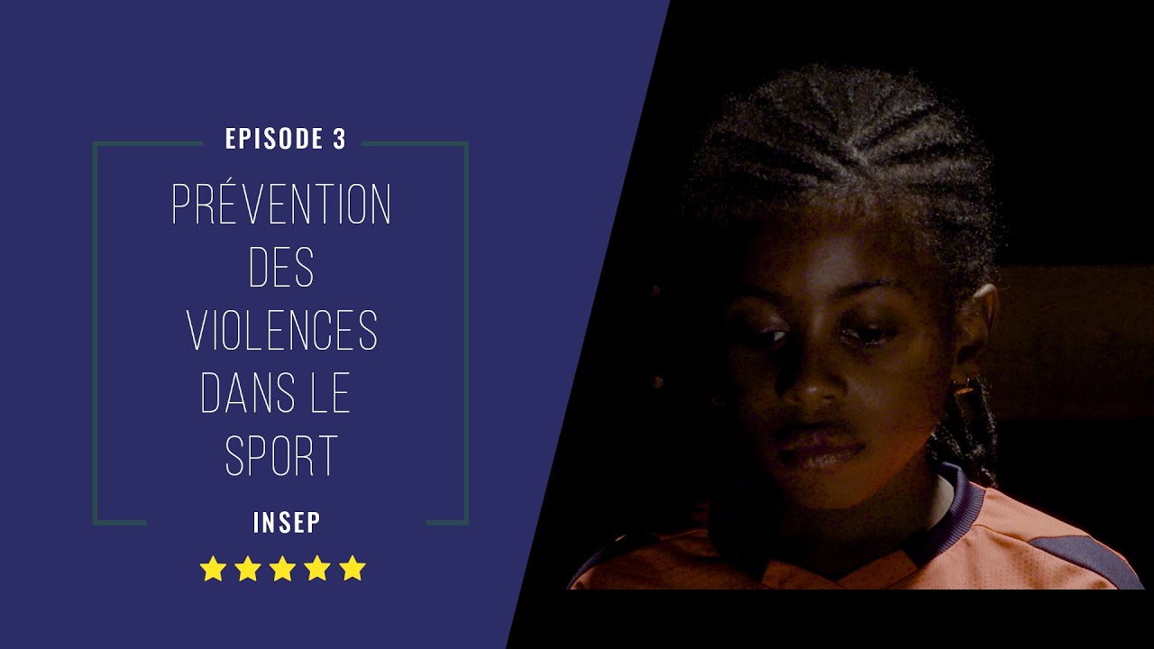 Prévention des violences dans le sport - Épisode 03