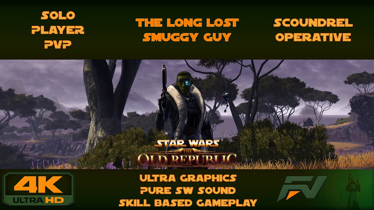 The Long Lost Smuggy Guy - Scrapper Scoundrel | Operative - PvP SWTOR