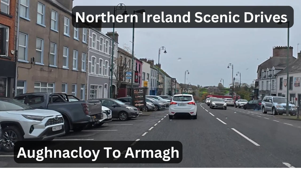 Aughnacloy to Armagh via Caledon & Killylea - Northern Ireland Scenic Autumn Drive