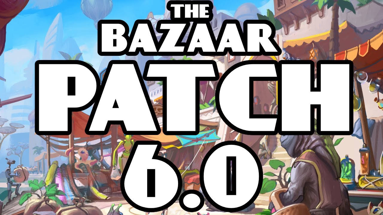 Week Late Patch Review! | The Bazaar
