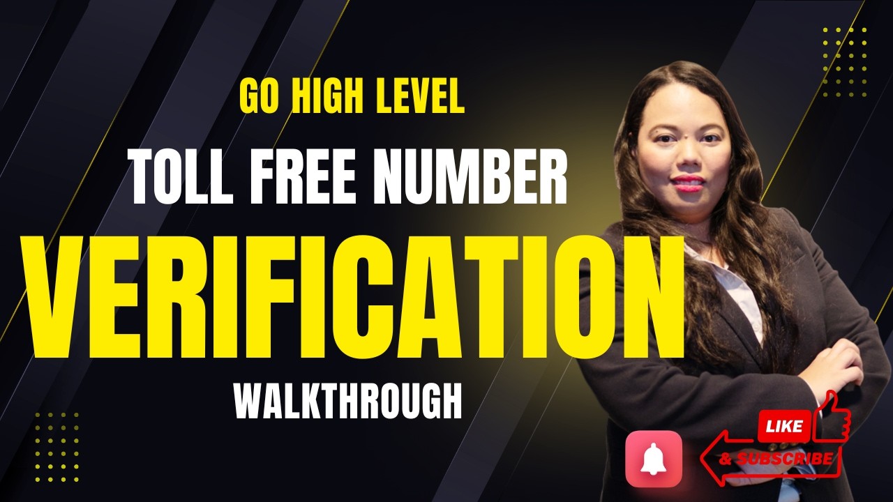 How to Verify Your Toll-Free Number in GoHighLevel (Step-by-Step 2026 Guide)