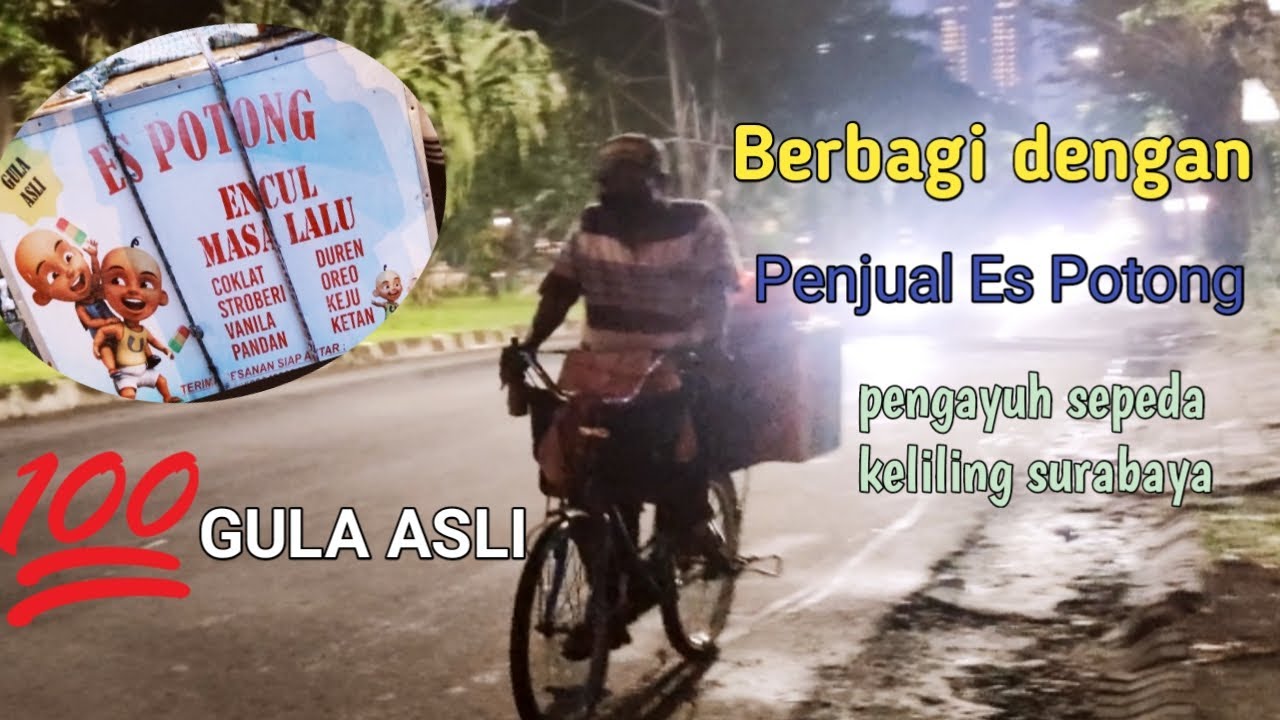 Keliling Surabaya jualan es potong naik sepeda