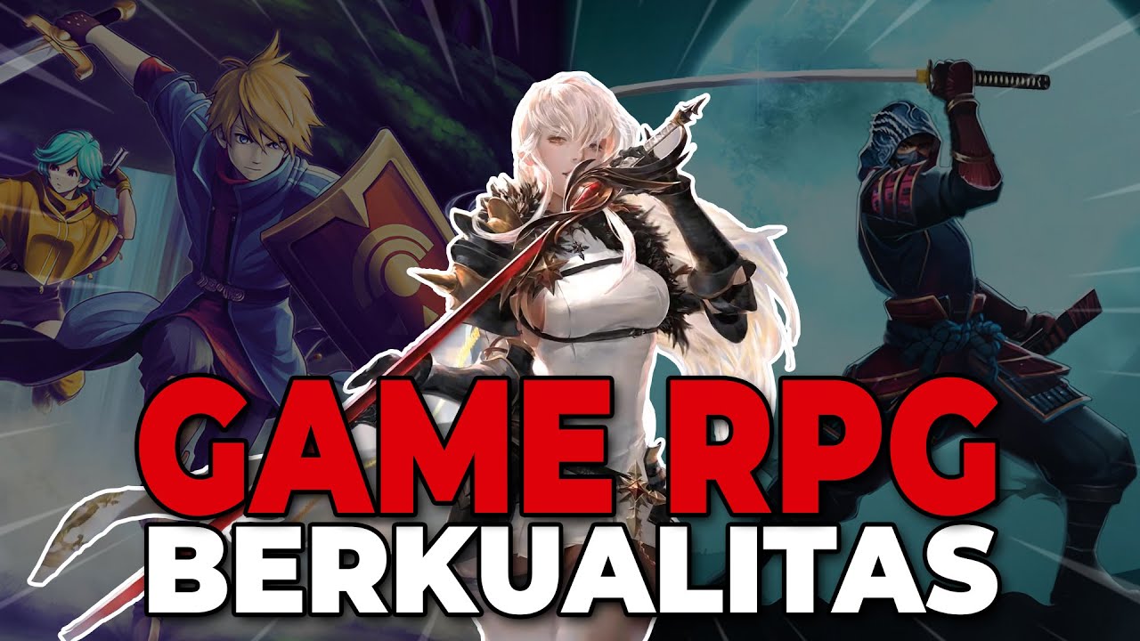 10 Game Android RPG Berkualitas Terbaik 2026