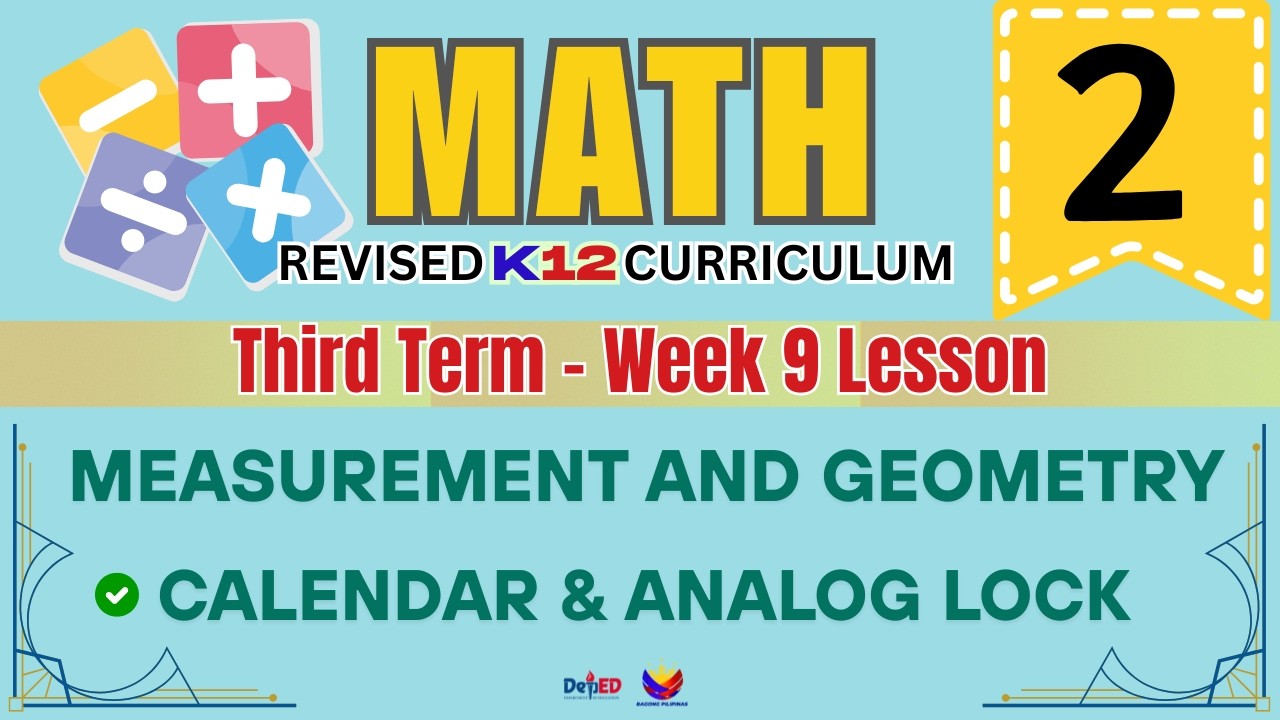 MATH 2 | CALENDAR & ANALOG. LOCK | WEEK 4 LESSON | QUARTER 4 | REVISED CURRICULUM 