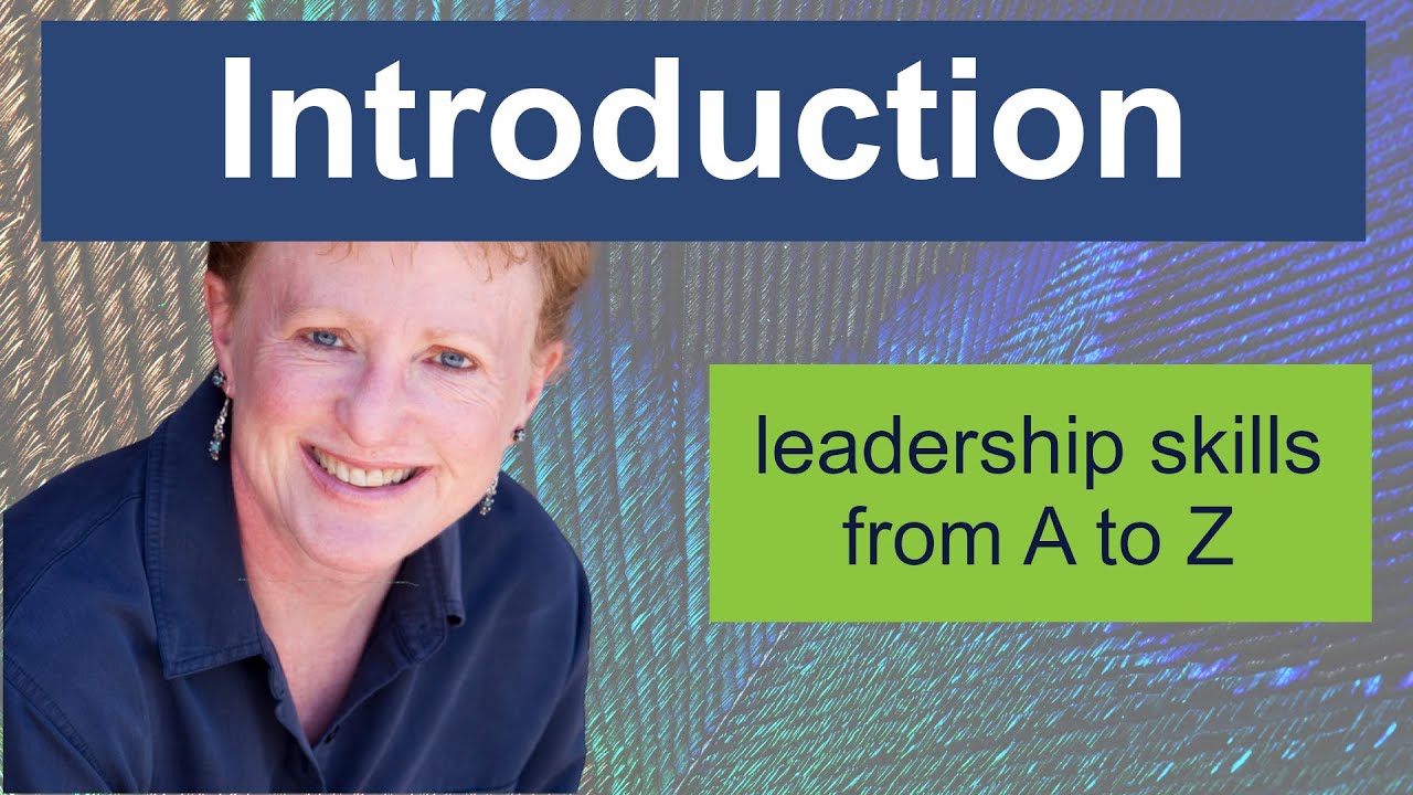 Leadership Skills from A to Z: Introduction