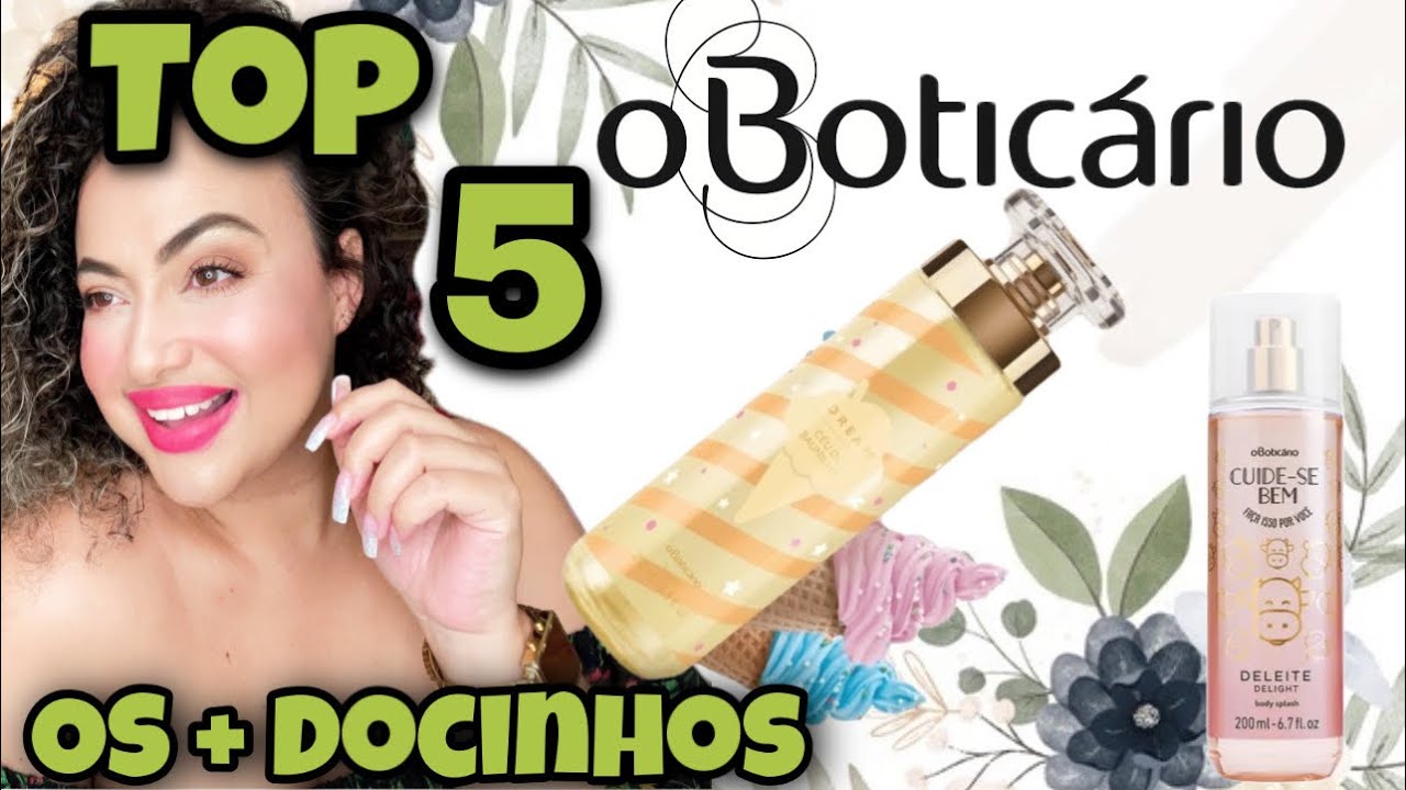 Body splashs o Boticário - Top 5 dos + Gourmand