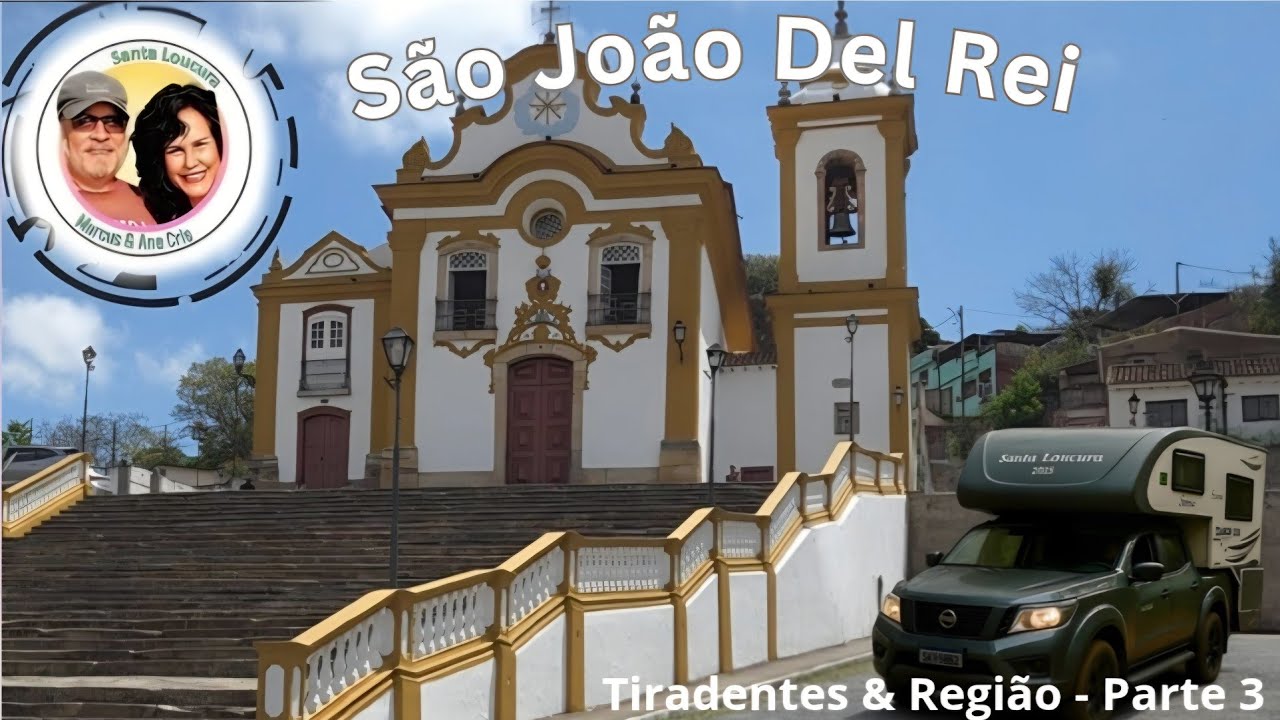 Tiradentes e Região - São João Del Rei