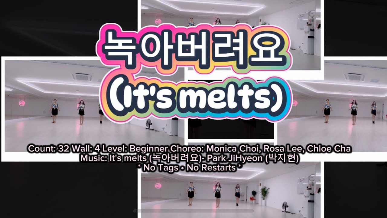 [본라인][트롯]녹아버려요 (It's melts) - LineDance(Level:Beginner)