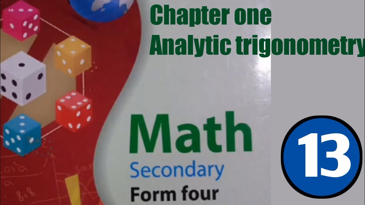 Casharka 13 half angle chapter 1 analytic trigonometry|| xisaab form four