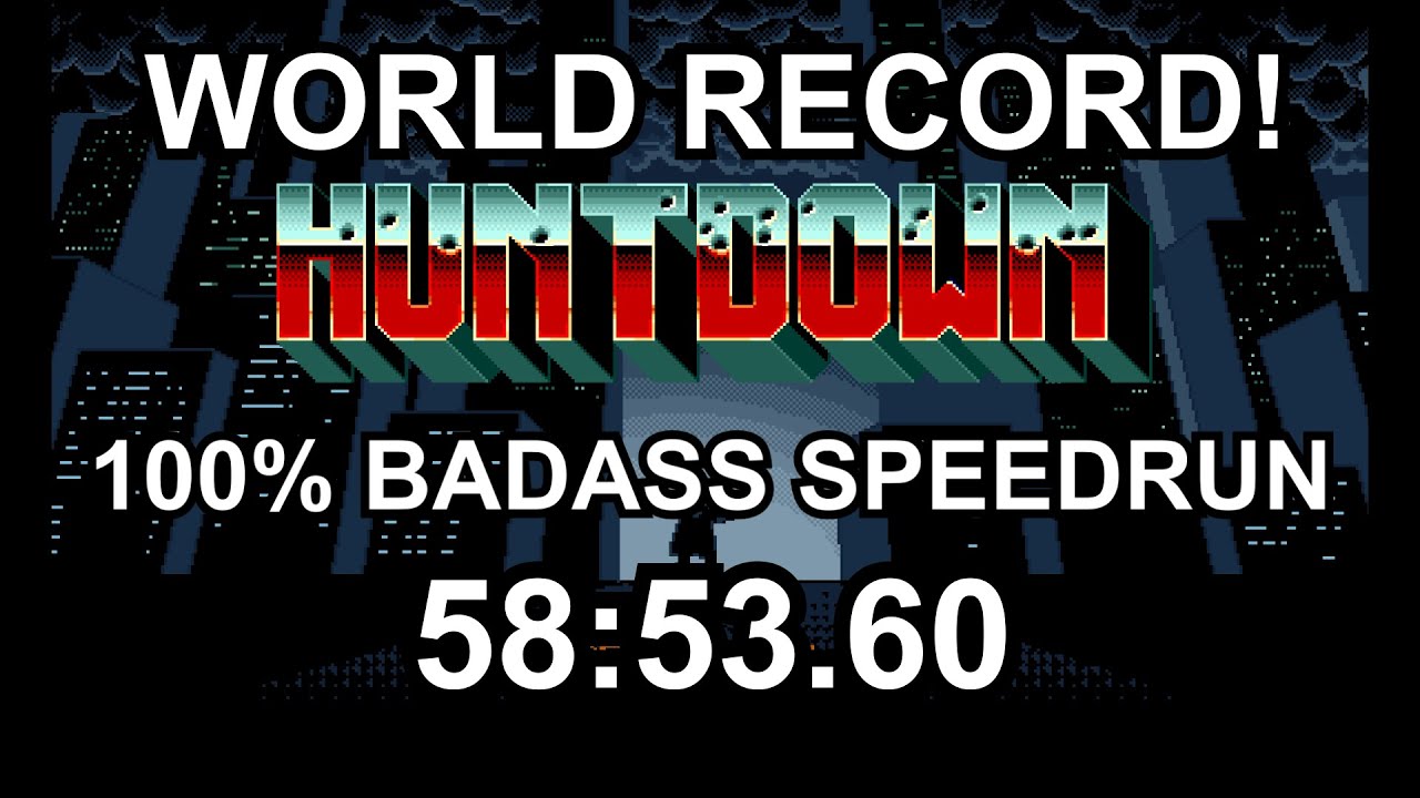 Huntdown 100% Badass Speedrun Under One Hour! (World Record!) 58:53.60