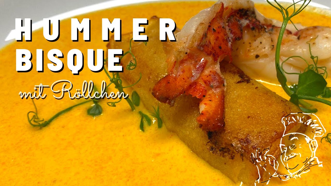 Gourmet Küche zuhause: So zaubern sie eine perfekte HUMMER BISQUE