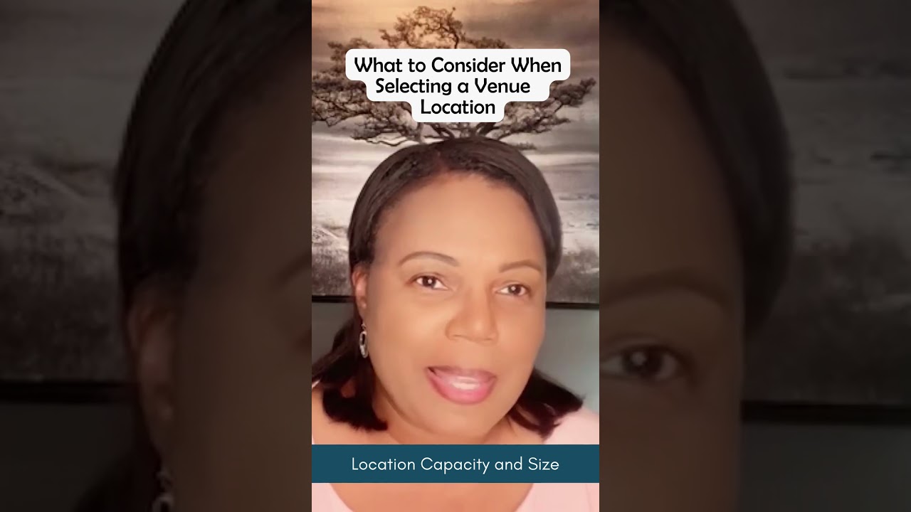 What to Consider When Selecting a Venue Location - Venue Capacity and Size