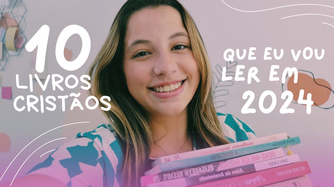 LIVROS cristãos que eu PRETENDO LER em 2024! 📖