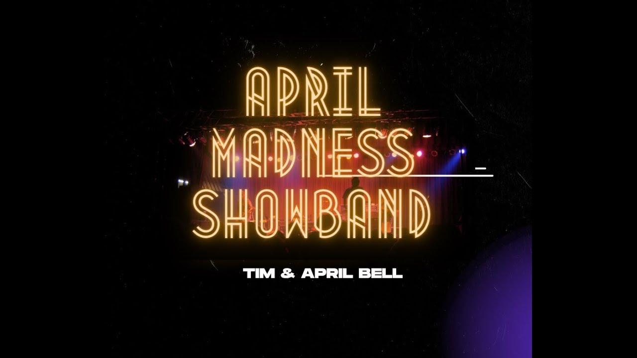 April Madness Show Band Live