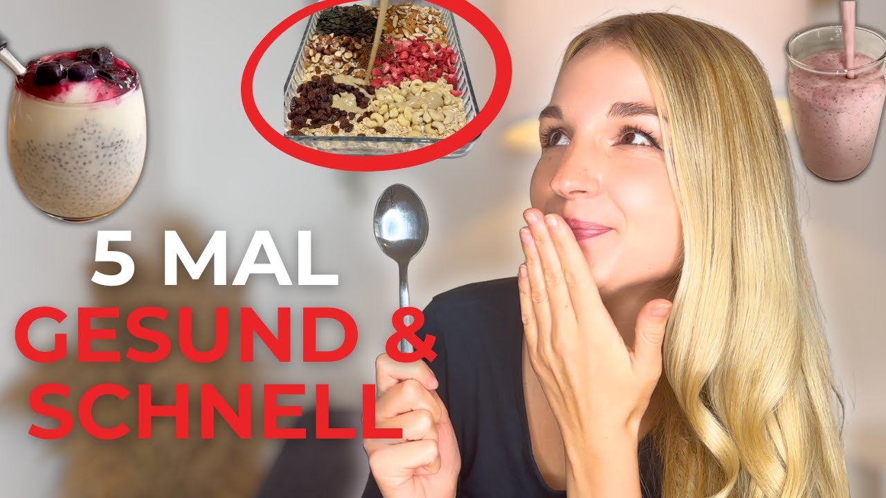 Gesund frühstücken leicht gemacht – 5 Ideen, die jeder zu Hause schafft