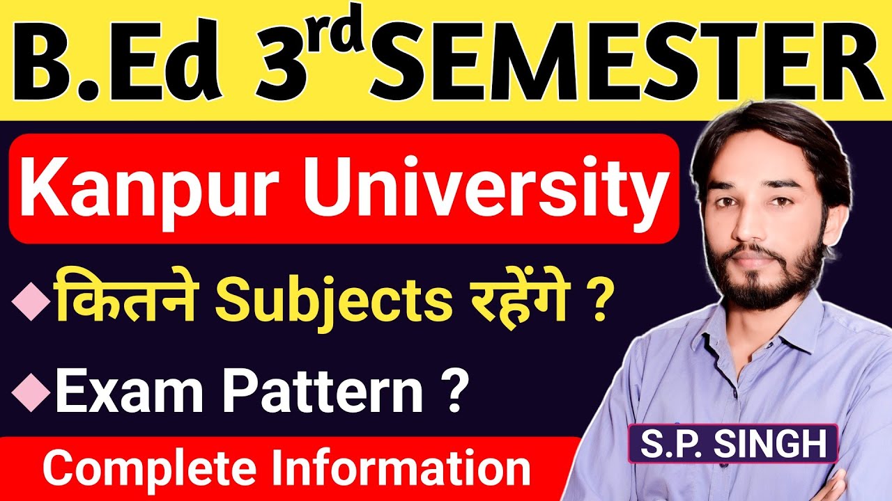 How many subjects will be there in CSJMU B.Ed 3rd Sem? Exam MCQs or Subjective | Complete Informa...