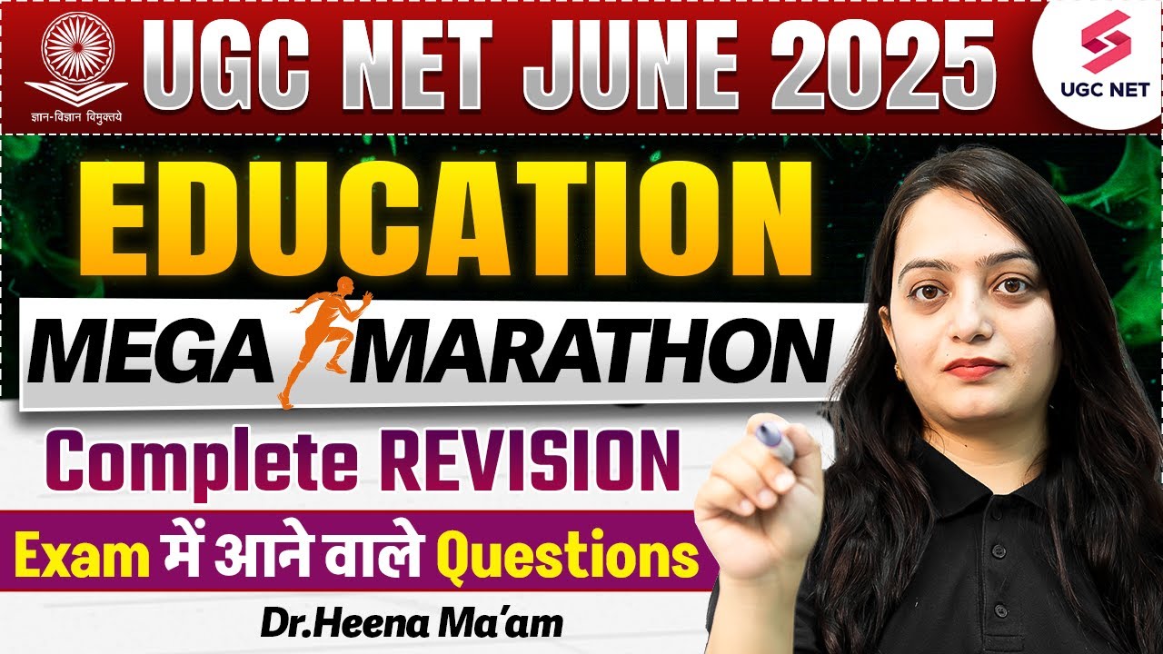 UGC NET Education Paper 2 Marathon 2025 | Complete UGC NET Education Revision By Heena Mam
