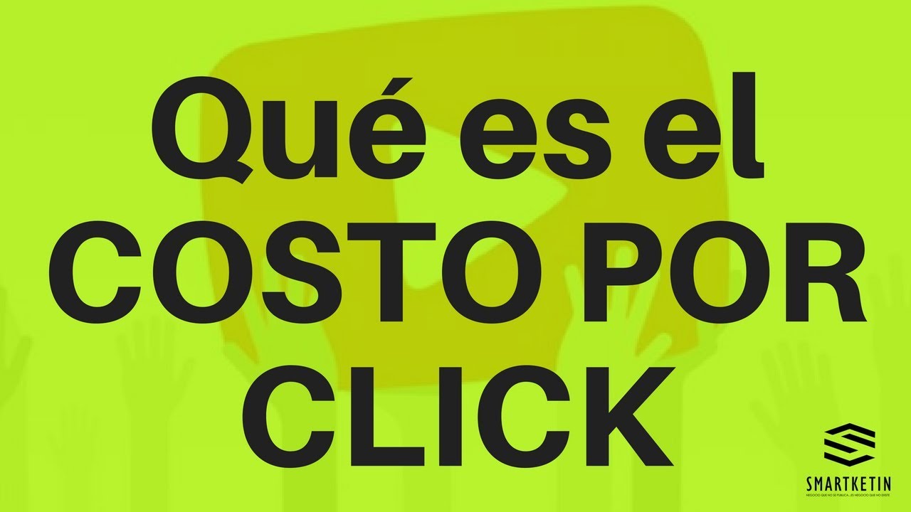 Qu&eacute; es el COSTO POR CLIC (CPC) y C&oacute;mo Funciona EN GOOGLE ADS