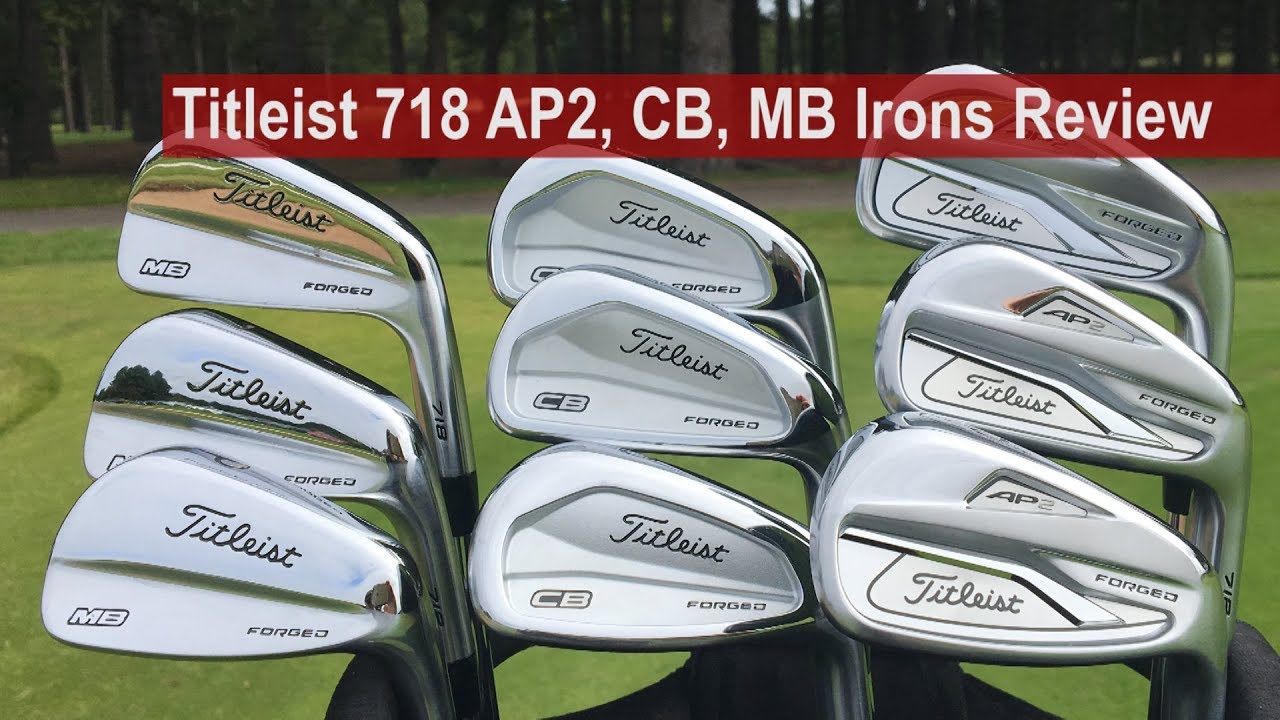 Titleist 718 AP2, CB, MB Irons Review By Golfalot