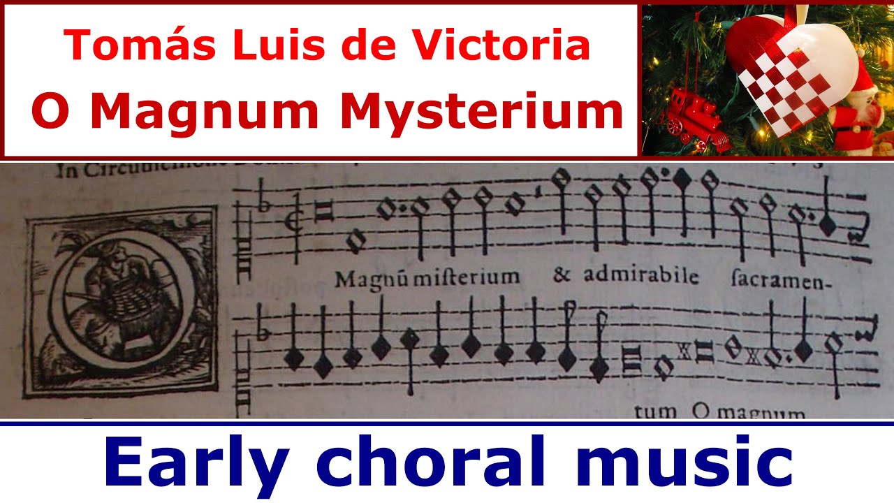 Tom&aacute;s Luis de Victoria - O Magnum Mysterium (The Sixteen)