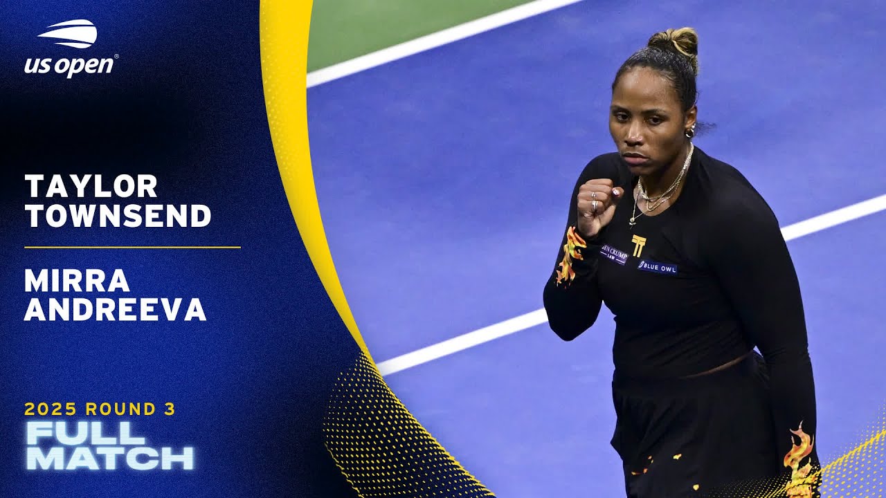 Taylor Townsend vs. Mirra Andreeva Full Match | 2025 US Open Round 3