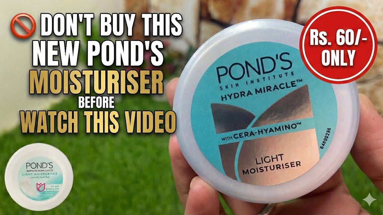 Rs.60 Only? The Truth About The New Ponds Light Moisturizer! Is This Better Than Old One? 💯😊❤