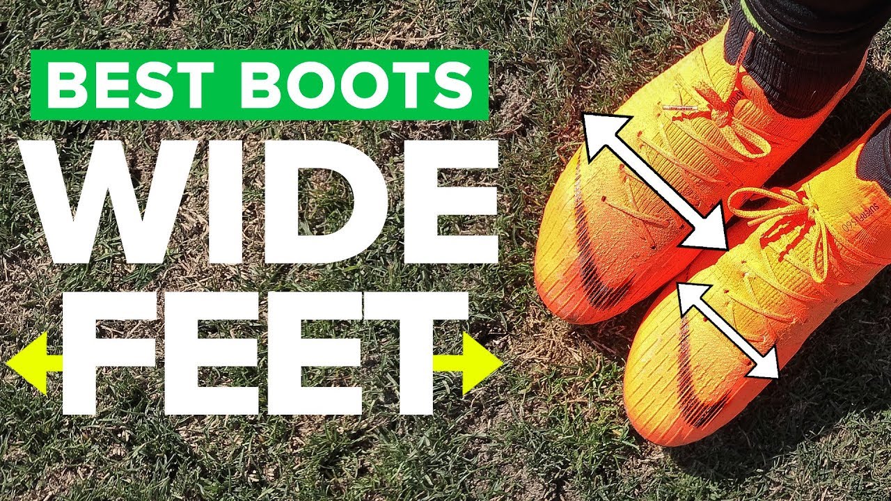 TOP 5 WIDE FOOTBALL BOOTS 2019
