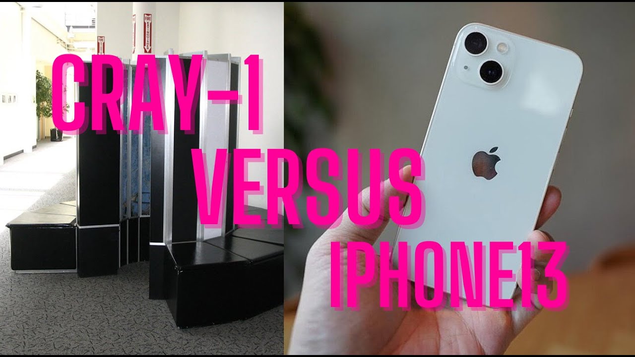 Cray-1 (1978) против iPhone13 (2022)