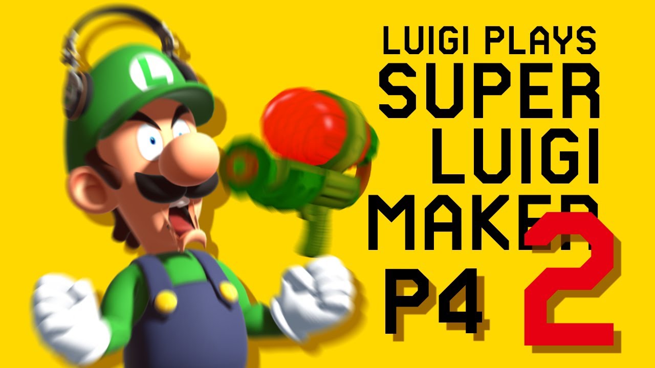 СЛИШКОМ МНОГО ГНЕВА | Luigi Plays: SUPER LUIGI MAKER 2 - ЧАСТЬ 4 (при участии специального гостя)