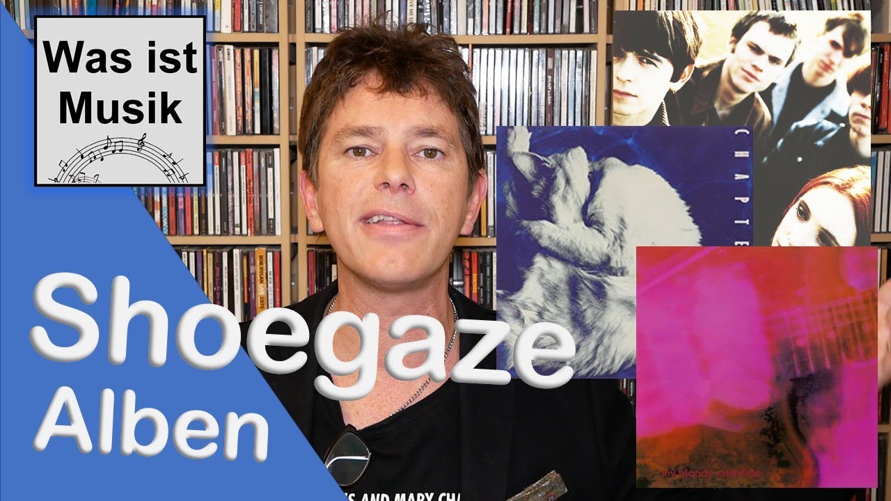 Diese 5 Shoegaze Alben machen dich zum Shoegaze Fan! Die besten Shoegaze Alben für Einsteiger!