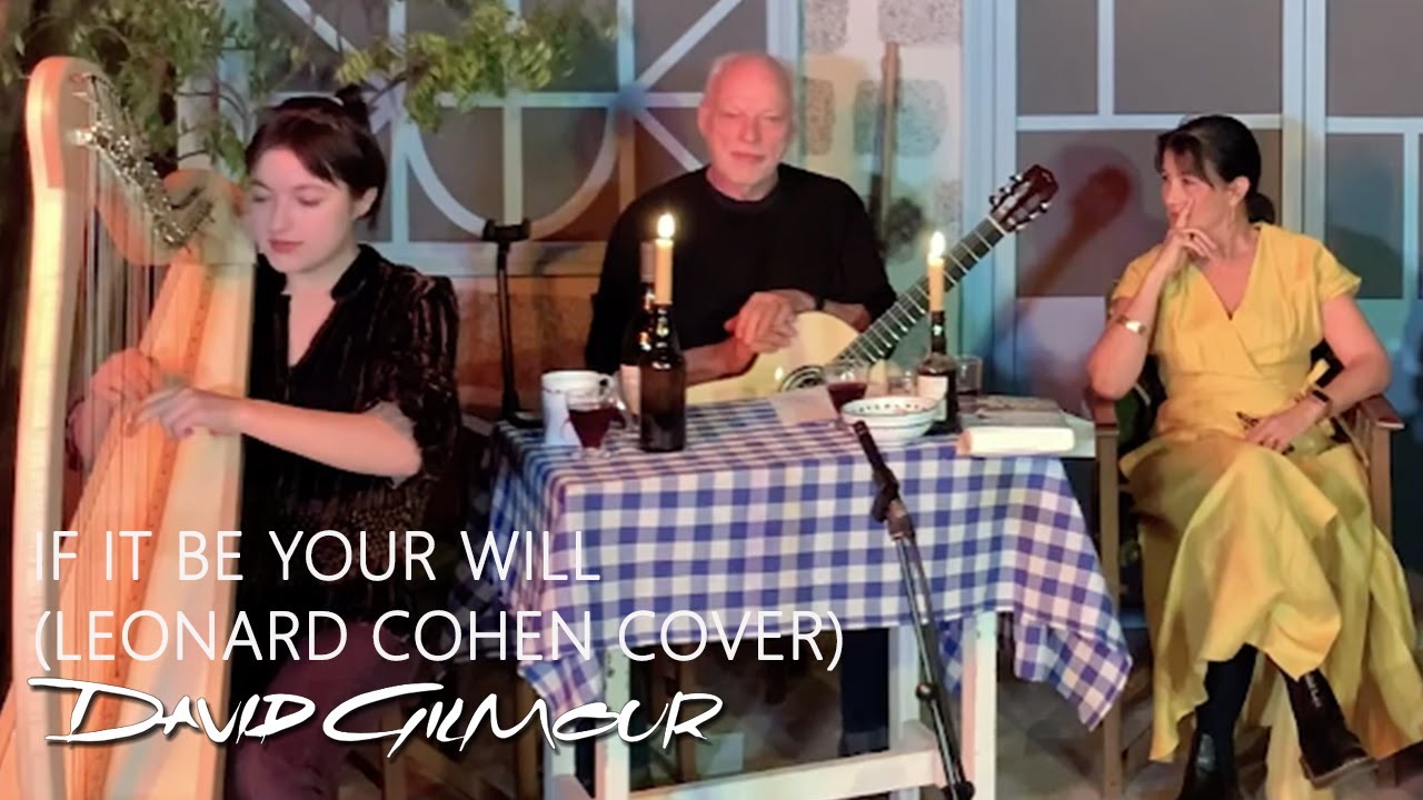 Romany & David Gilmour - If It Be Your Will (Leonard Cohen Cover)