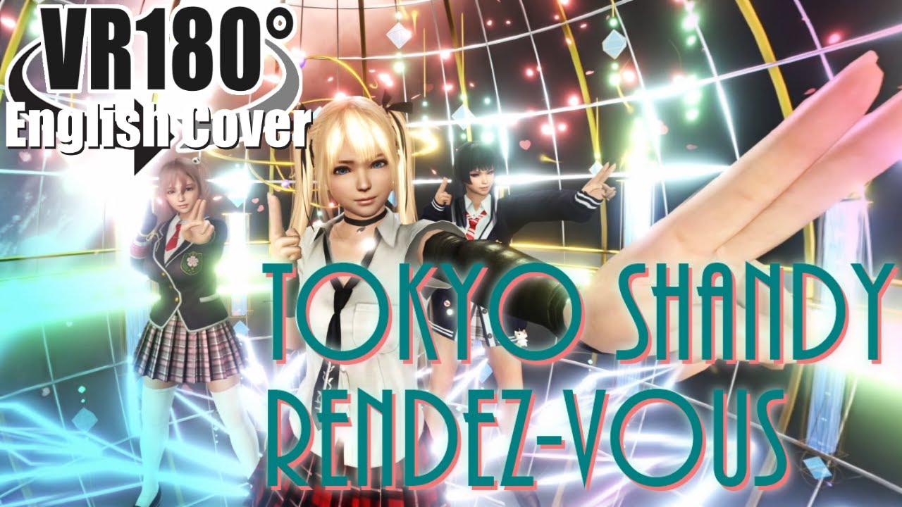 【DOA VR 180】マリー・ローズでTokyo Shandy Rendez-vous - English Cover【UnityでMMD】